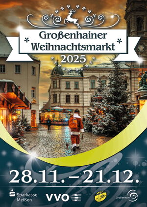 Auf einem Plakat sieht man einen Weihnachtsmann durch eine festlich geschmückte Stadt laufen. Es ist zu lesen: Großenhainer Weihnachtsmarkt 2025, 28.11. bis 21.12. Am Ende ist eine Logosammlung der Sponsoren zu sehen.